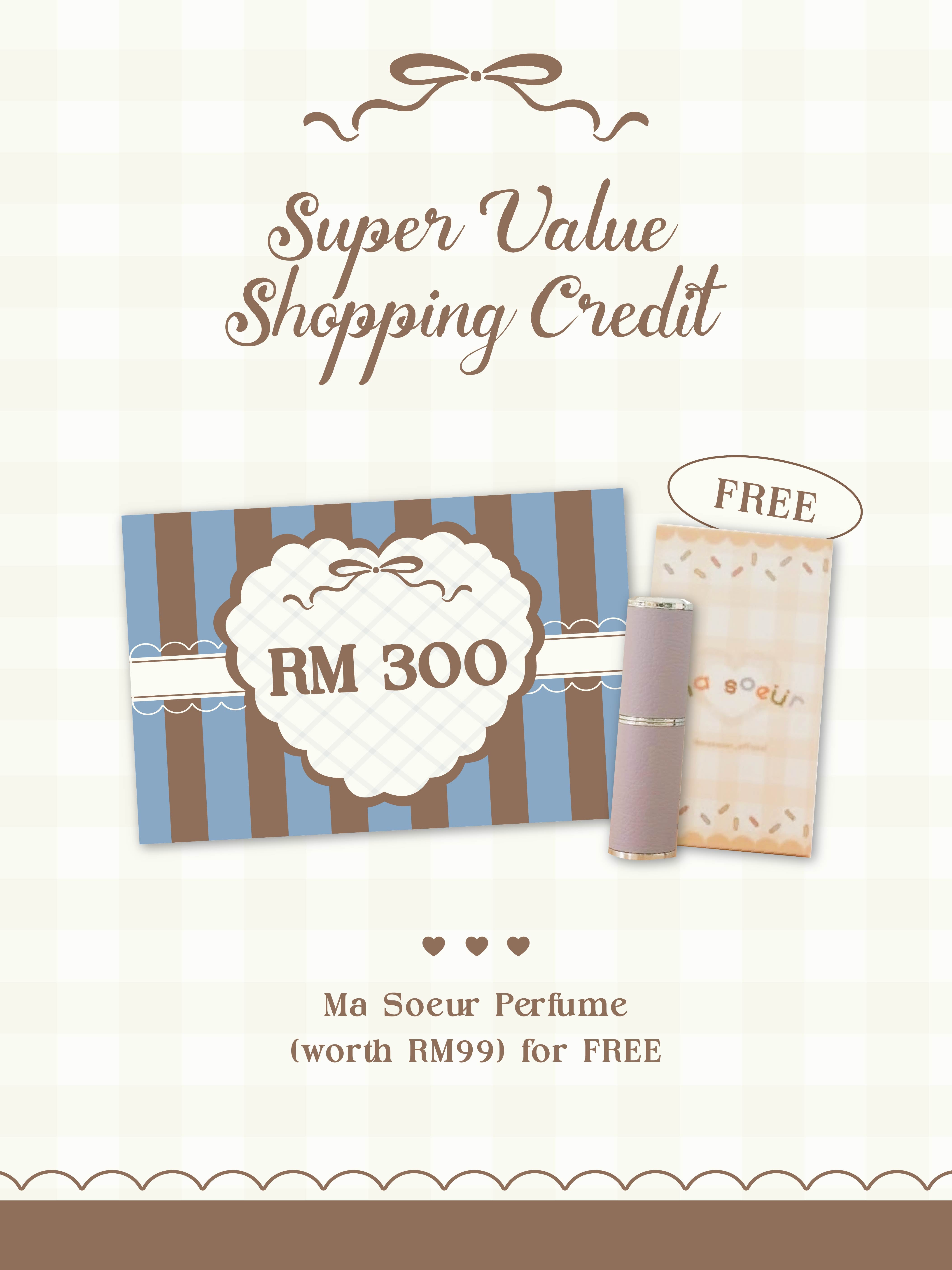 B.ADORE RM300 SUPER VALUE SHOPPING CREDIT